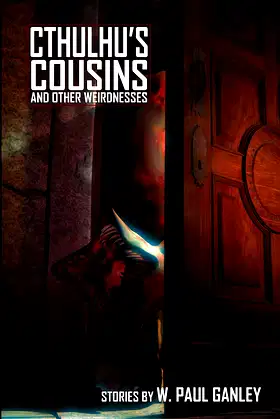 Cthulhu's Cousins and Other Weirdnesses poster