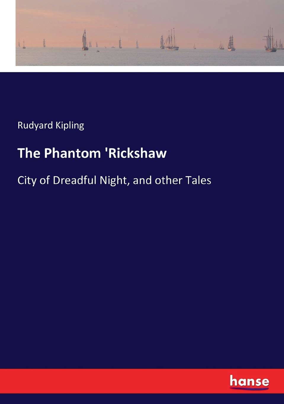The Phantom 'Rickshaw: City of Dreadful Night, and other Tales poster