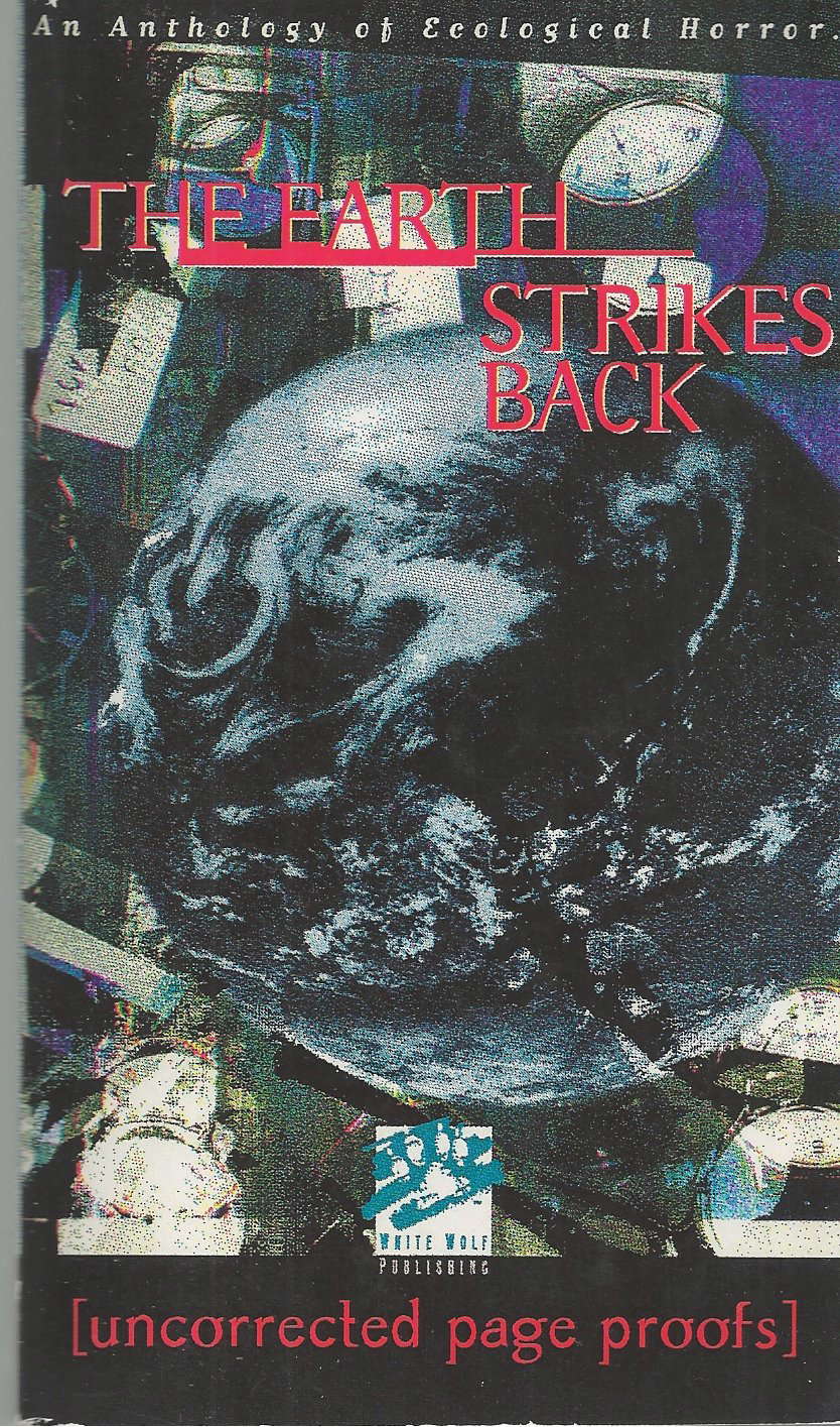 The Earth Strikes Back: An Anthology of Ecological Horror poster