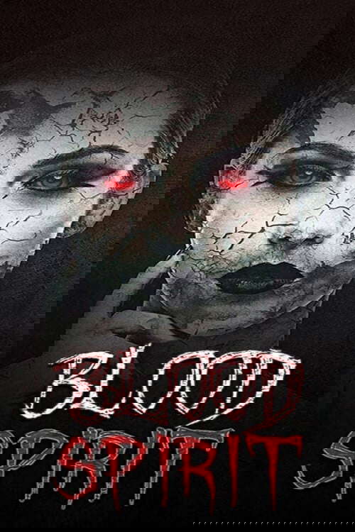 Blood Spirit poster