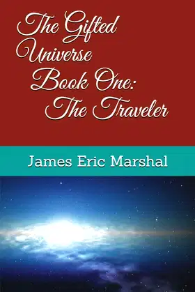 Book One: The Traveler (The Gifted Universe) poster