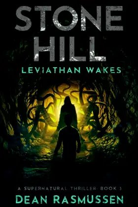 Stone Hill: Leviathan Wakes poster