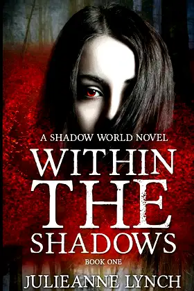 Within the Shadows (The Shadow World) poster