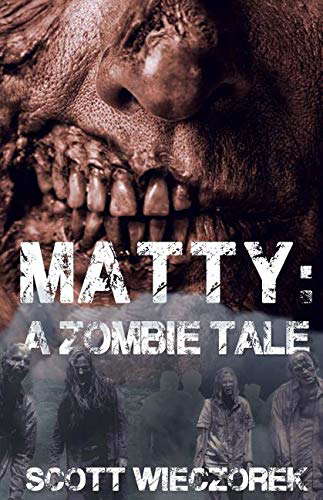 Matty: A Zombie Tale: poster