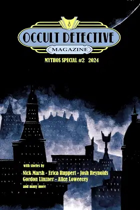 Occult Detective Magazine Mythos Special #2 poster