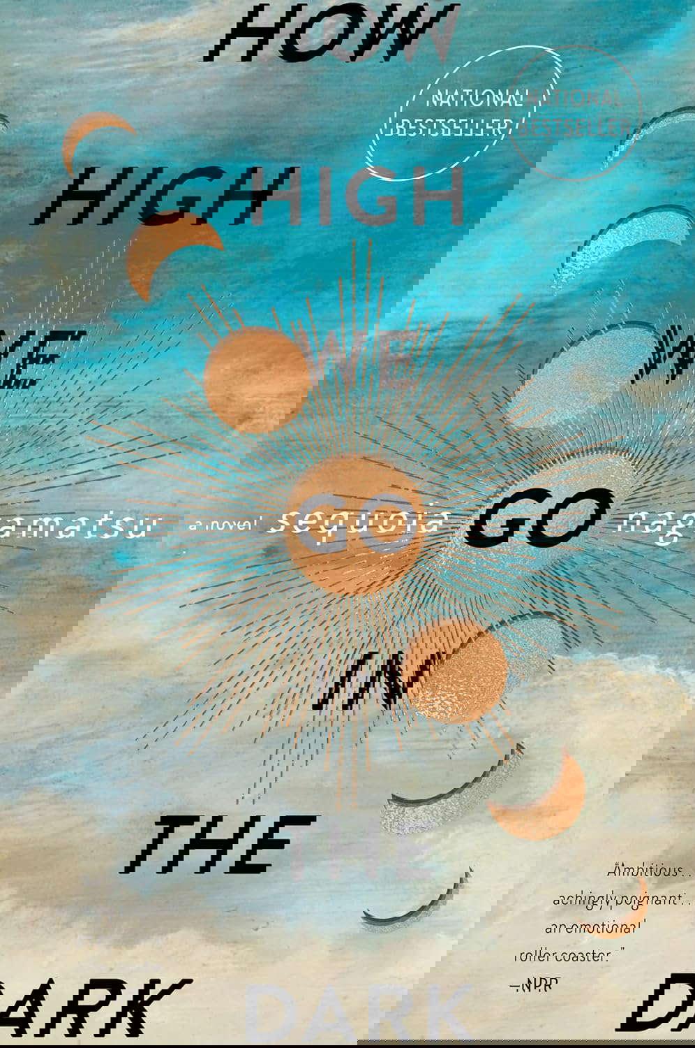 How High We Go in the Dark: A Novel poster