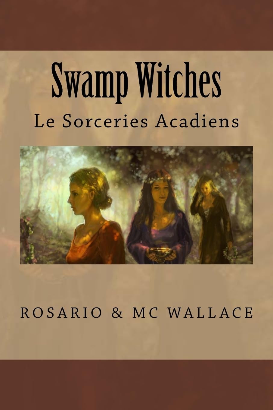 Swamp Witches: Le Sorceries Acadiens (Swamp Witches Le Sorceries Acadians) poster