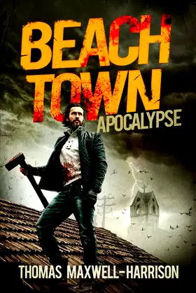 Beach Town: Apocalypse poster