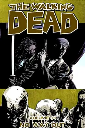 The Walking Dead, Vol. 14: No Way Out poster