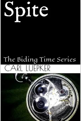 Spite: The Biding Time Series poster
