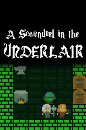 A Scoundrel in the Underlair poster