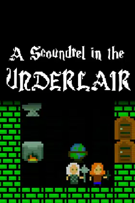 A Scoundrel in the Underlair poster