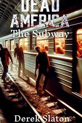 Dead America - New York Tales - The Subway poster