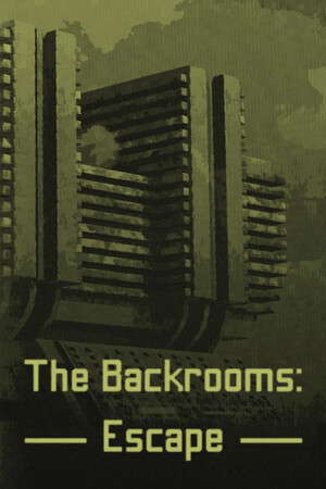 The Backrooms: Escape poster