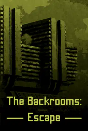 The Backrooms: Escape poster