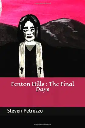 Fenton Hills : The Final Days poster