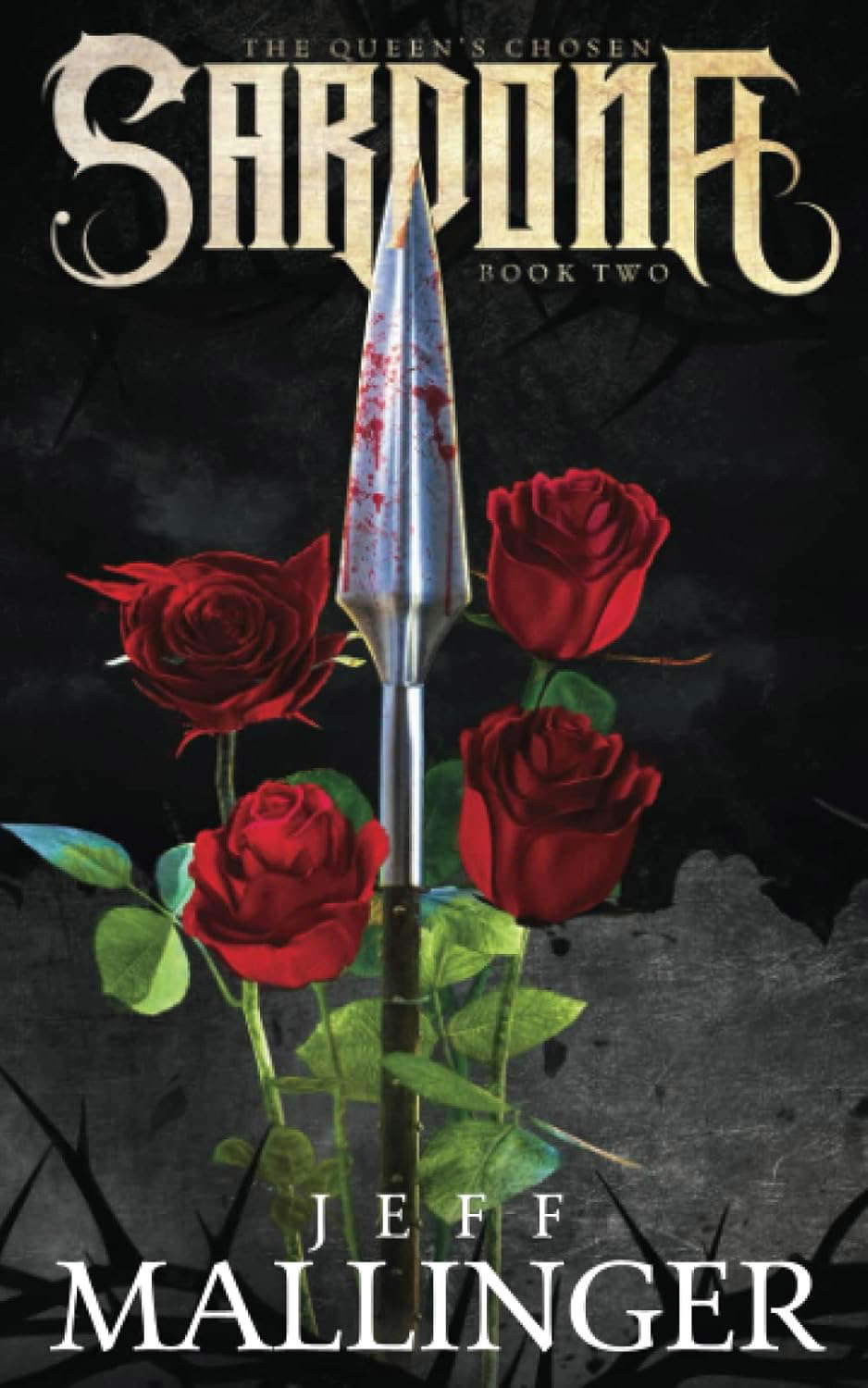 Sardona: The Queen's Chosen Book 2 poster