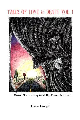 Tales Of Love & Death Vol. 1: Some Tales Inspired By True Events poster