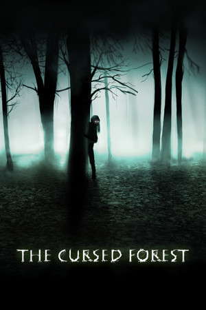 The Cursed Forest poster
