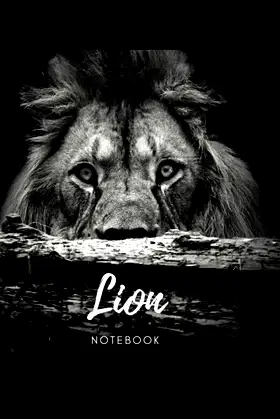 Lion Notebook: Fierce Eyed Lion Notebook poster
