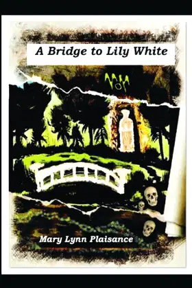 A Bridge to Lily White poster