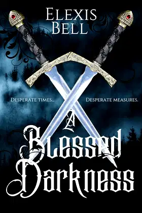 A Blessed Darkness (Standalone Literary Fantasy Romance Novels) poster