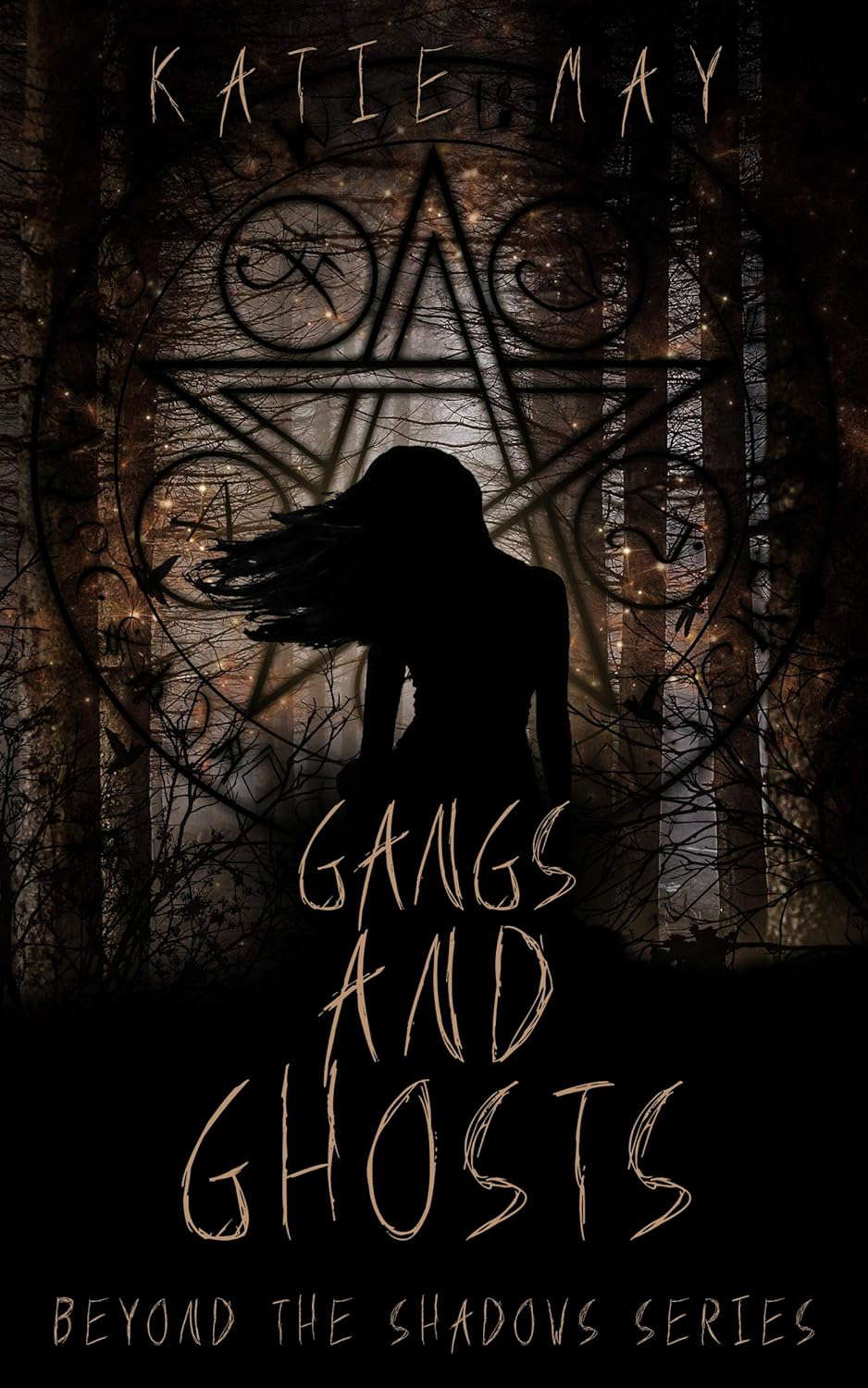 Gangs and Ghosts (Beyond the Shadows Book 1) poster