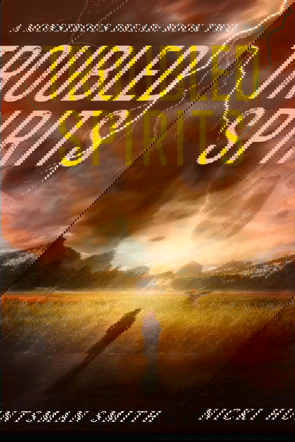 Troubled Spirits: A Monstrous Dread, Book 2 poster