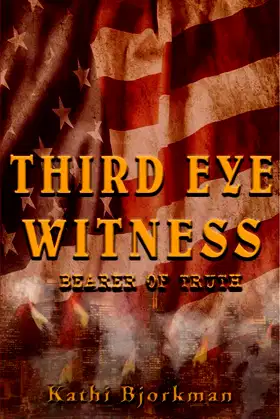 Third Eye Witness: Bearer of Truth (Third Eye Witness Series Book 2) poster