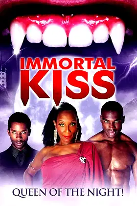 Immortal Kiss: Queen of the Night poster