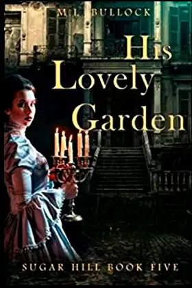 His Lovely Garden (Sugar Hill) poster