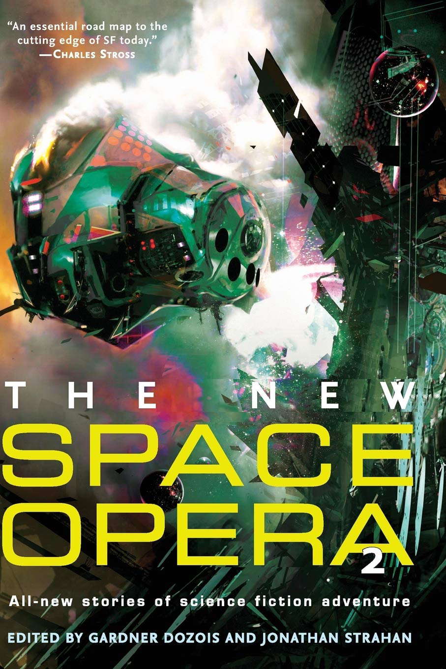 The New Space Opera 2: All-new stories of science fiction adventure poster
