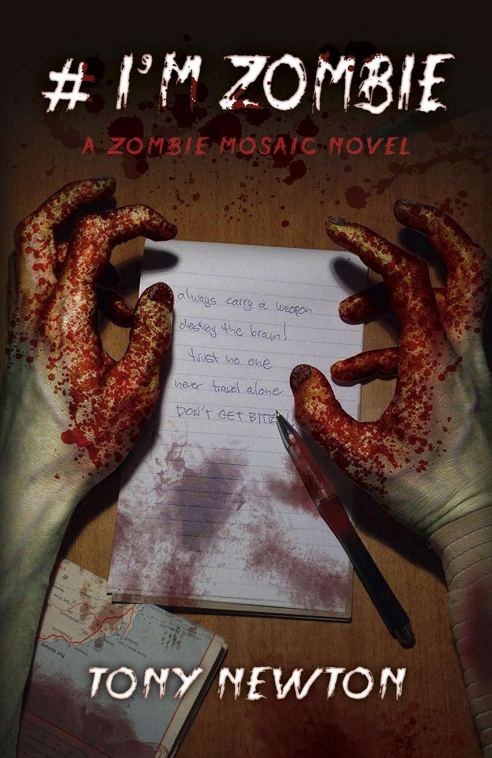 # I'm Zombie: A Zombie Mosaic Novel poster