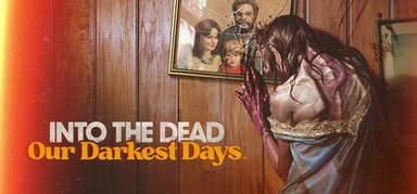 Into the Dead: Our Darkest Days capsule