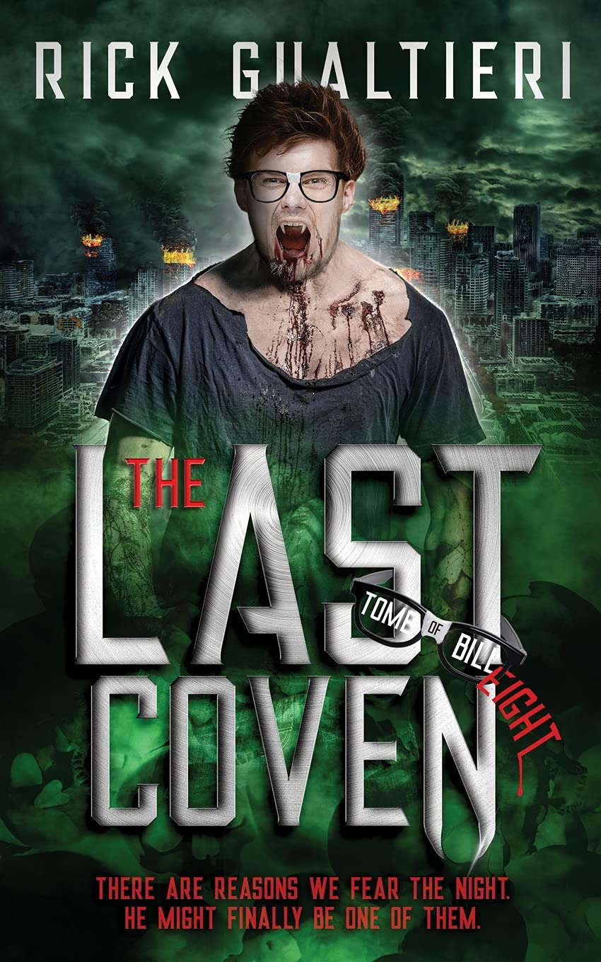 The Last Coven: A Horror Comedy Epic Finale (The Tome of Bill) poster