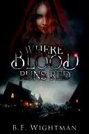 Where Blood Runs Red poster