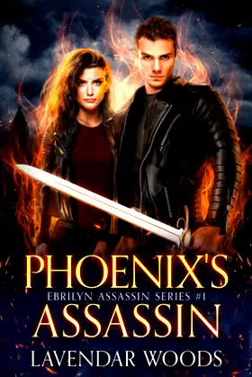 Phoenix's Assassin: Ebrilyn Assassin Series Book #1 poster