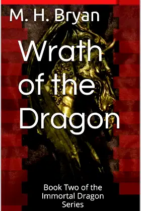 Wrath of the Dragon: Book Two of the Immortal Dragon Series poster