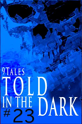 9Tales Told in the Dark 23 (9Tales Dark) poster