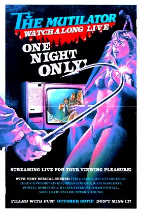 The Mutilator Watchalong Live poster