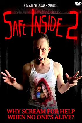 Safe Inside 2 poster