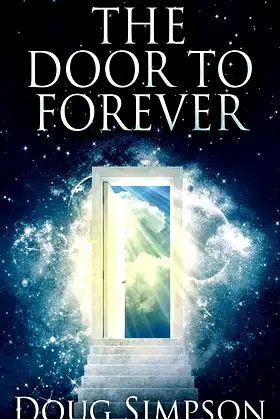 The Door To Forever poster