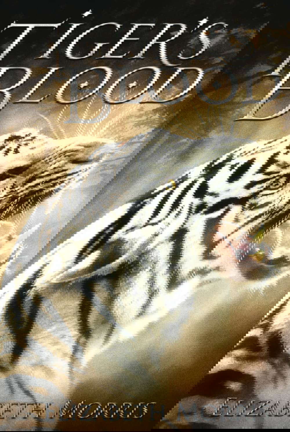 Tiger's Blood: By Elizabeth Morris (Blood of the Beast series) poster