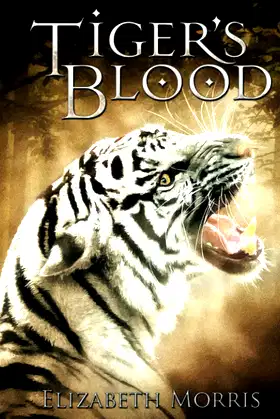 Tiger's Blood: By Elizabeth Morris (Blood of the Beast series) poster