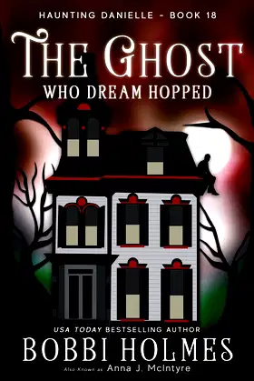 The Ghost Who Dream Hopped (Haunting Danielle) poster