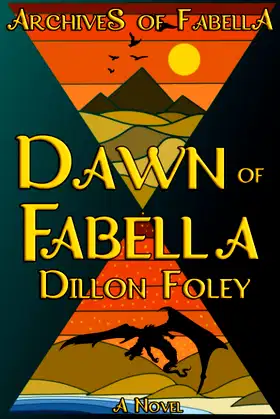 Dawn of Fabella (Archives of Fabella) poster