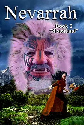 Nevarrah: Book 2: Sisterland poster