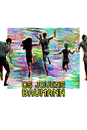 Os Jovens Baumann poster