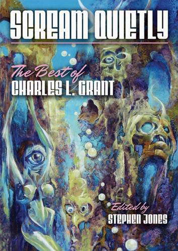 Scream Quietly - A Collection of Charles L. Grant poster
