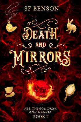 Death and Mirrors: All Things Dark and Deadly, Book 1 poster